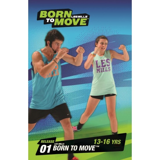LESMILLS BORN TO MOVE 01 13-16YEARS VIDEO+MUSIC+NOTES LESMILLS BORN TO MOVE 01 13-16YEARS VIDEO+MUSIC+NOTES