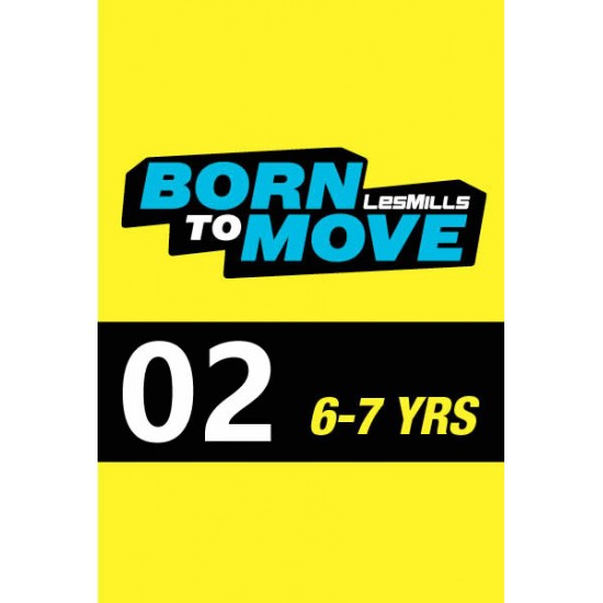 LESMILLS BORN TO MOVE 02 6-7YEARS VIDEO+MUSIC+NOTES LESMILLS BORN TO MOVE 02 6-7YEARS VIDEO+MUSIC+NOTES
