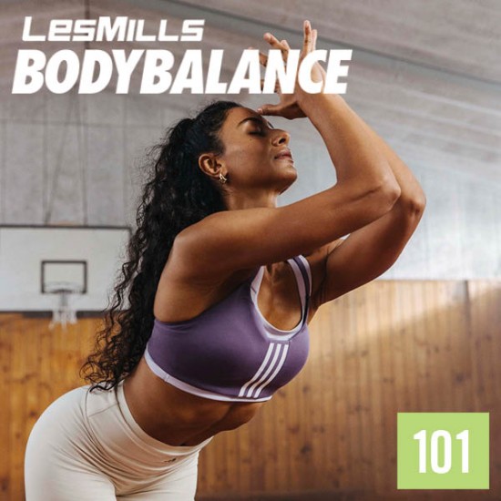 BODY BALANCE 101 VIDEO+MUSIC+NOTES BODY BALANCE 101 VIDEO+MUSIC+NOTES