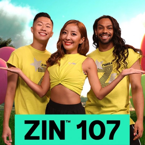ZUMBA 107 ZIN 107 VIDEO+MUSIC ZUMBA 107 ZIN 107 VIDEO+MUSIC