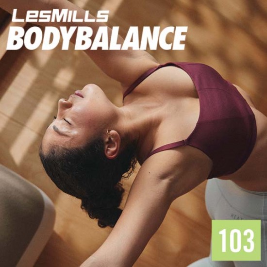 BODY BALANCE 103 VIDEO+MUSIC+NOTES BODY BALANCE 103 VIDEO+MUSIC+NOTES