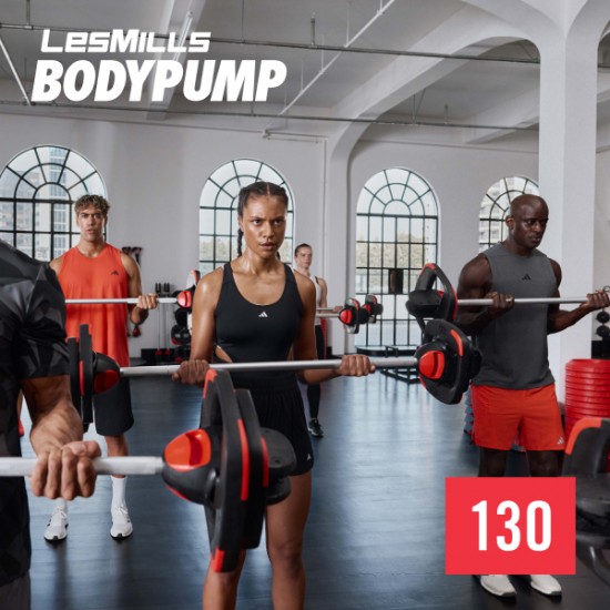 BODY PUMP 130 VIDEO+MUSIC+NOTES BODY PUMP 130 VIDEO+MUSIC+NOTES