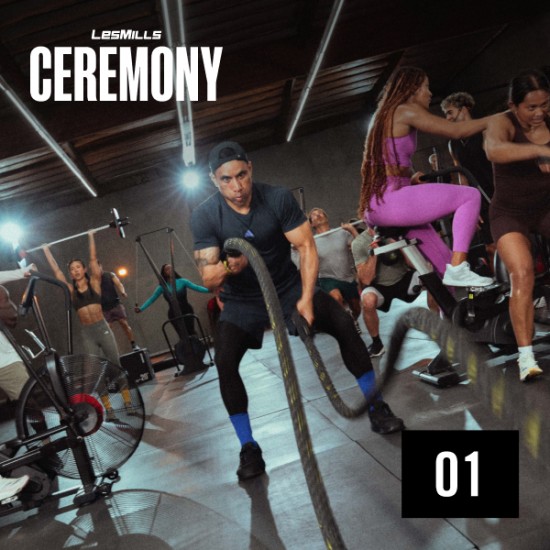 LESMILLS CEREMONY 01 VIDEO+MUSIC+NOTES LESMILLS CEREMONY 01 VIDEO+MUSIC+NOTES